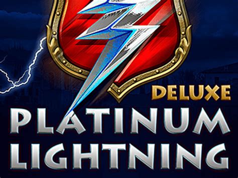 Platinum Lightning Deluxe Blaze
